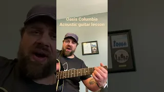 Oasis-Columbia-Acoustic Guitar Lesson. #oasis #noelgallagher #liamgallagher