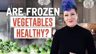 Frozen Vegetables vs Fresh | Are Frozen Vegetables Healthy?