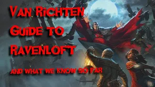 Van Richten Guide to Ravenloft - What we know so far