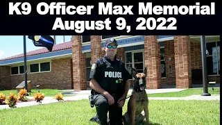 K9 Officer Max Memorial Ceremony - Lake Wales Florida