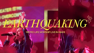 Earth Quaking (Live) | Steph Alessi Muiña | Metro Life Worship