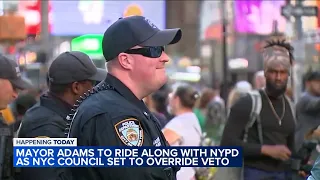 Mayor Adams to ride along with NYPD as city council set to override veto