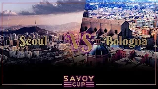 Savoy Cup 2018 - Team City Battle Semi-Finals - Seoul VS Bologna