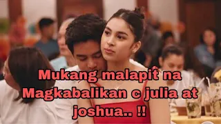 MAGKAKABALIKAN NA SI JULIA AT JOSHUA. Abangan!!