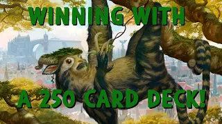 Modern - WINNING with a 250 card deck!