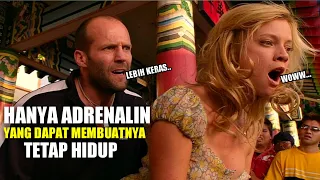 JASON STATHAM HARUS MEMACU ADRENALIN AGAR TETAP HIDUP ‼️ Alur Cerita Film