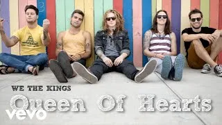 We The Kings - Queen Of Hearts (Audio)