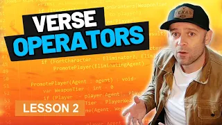 UEFN Verse For Beginners Course - Operations - Lesson 2