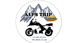 ALPS TRIP 2016 EUROPE - Motorcycle Trip