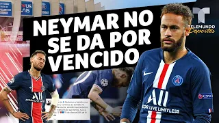 La fe de Neymar de remontar al Manchester City de Pep Guardiola | Telemundo Deportes