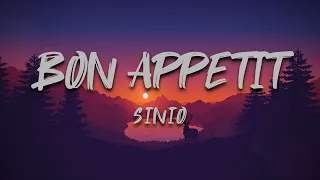 BON APPETIT - SINIO (LYRICS)