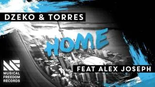 Dzeko & Torres - Home ft. Alex Joseph (TEASER)