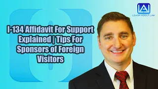 I-134 Affidavit For Support Explained  Tips For Sponsors of Foreign Visitors