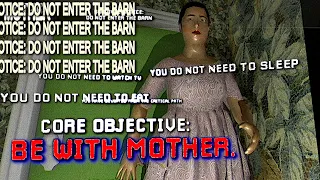 DON'T GET MOTHERED Be With Mother don't do it SURVIVE don't LISTEN In This Horror Game