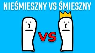 NIEŚMIESZNY VS ŚMIESZNY