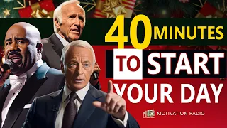 Best Motivational Speech Ever | 40 Minutes to Start Your Day | Jim Rohn Brian Tracy Steve Harvey
