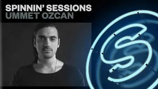 Spinnin’ Sessions 330 - Guest: Ummet Ozcan