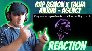 Rap Demon x Talha Anjum - Agency (REACTION)