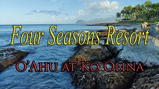 FOUR SEASONS RESORT Oahu in KoOlina.  A Luxury Babymoon, Honeymoon or Anniversary in Hawaii! Review