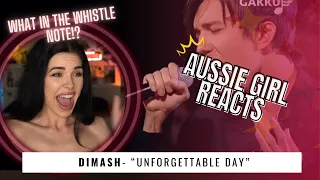 DIMASH- " Unforgettable Day " - REACTION! -- can we talk about that HIGH NOTE?!