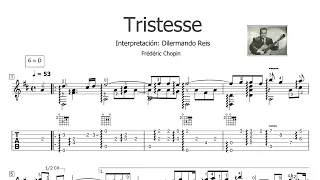 Chopin Etude op. 10 no. 3 "Tristesse" Interpretación: Dilermando Reis - Partitura y Tablatura