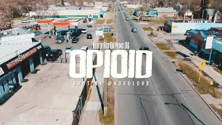 Nuk - (feat. Rio Da Yung OG) OPIOID (OFFICIAL MUSIC VIDEO)