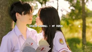 Spencer Crandall - My Person (sped up)