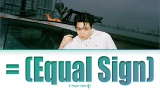 Jhope  Equal Sign Lyrics Color Coded Lyrics [Han/Rom/Eng]