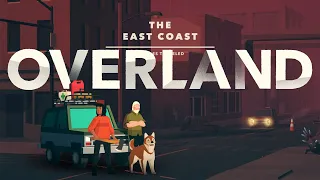 Overland: The East Coast | Gameplay