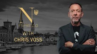 Chris Voss | N-Espresso Negotiation Interview