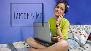 Laptop & Me | work from Home | Quarantine Life