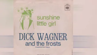 Dick Wagner And The Frosts - Little Girl 1968