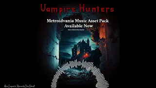 Vampire Hunters: Metroidvania Music Pack Preview