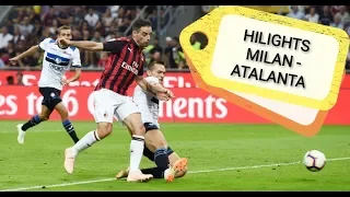 HILIGHTS MILAN - ATALANTA  2-2 HD 2018 SERIE A