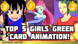 TOP 5 GIRLS GREEN CARD ANIMATIONS ( DRAGON BALL LEGENDS )