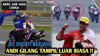 ANDI GILANG TAMPIL GEMILANG ‼️ || JDT Ducati Mencuri Perhatian