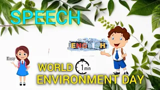 Speech on World Environment Day|In English for students|Easy|June 5|#like #subscribe #plantlover