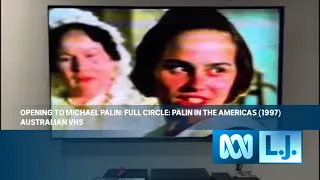 Opening to Michael Palin: Full Circle: Palin in the Americas (1997) Australian VHS