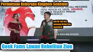 Permintaan Kingdom Pada Baloyskie Sebelum Geeks Fams Vs Rebellion Zion