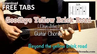 Goodbye Yellow Brick Road (Elton John) - Guitar Chords / Takashi Terada