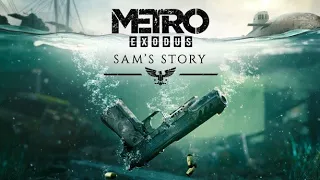 Metro 2035 Exodus Sam‘s Story Part 1.