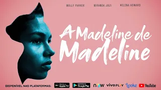 A Madeline de Madeline - Disponível nas plataformas de VOD (Trailer Oficial)