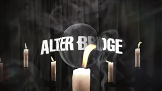 Alter Bridge: "Last Rites" (Official Video)