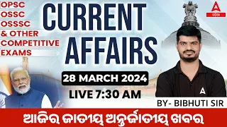 28th March Current Affairs 2024 | Current Affairs Today Odia | Current Affairs By Bibhuti