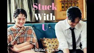 Moo-Hak & Da-Li - Stuck With U  | Dali and Cocky Prince