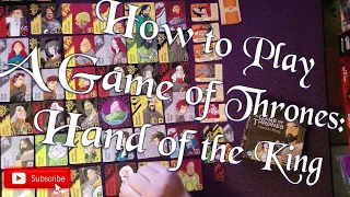 How to play A Game of Thrones: Hand of the King