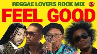 Reggae Lovers Rock Mix 2023, FEEL GOOD Beres Hammond, Mikey Spice, Busy Signal, Ghost