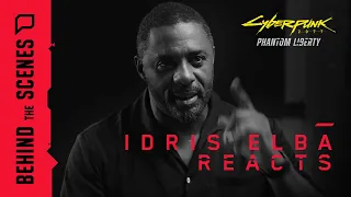 Cyberpunk 2077: Phantom Liberty — Idris Elba Reacts to the Official Cinematic Trailer