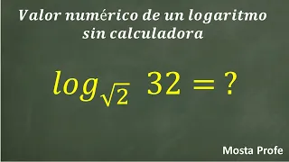 Cómo Calcular Logaritmos sin Calculadora Raíz Cuadrada como Base y Número Entero como Argumento | 6