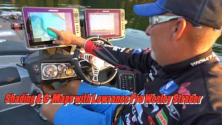 Lowrance  Pro Wesley Strader goes in-depth on shading and C-Maps